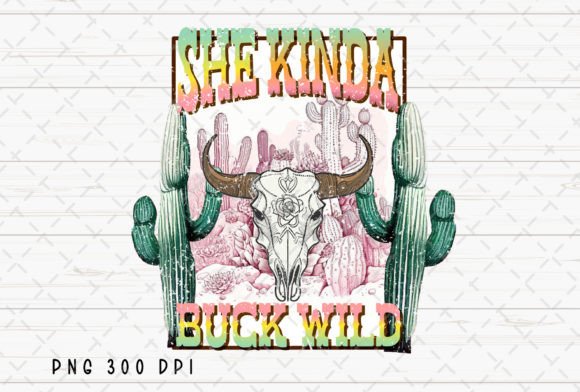 She Kinda Buck Wild Cow Skull Cowgirl: A Designer's Guide