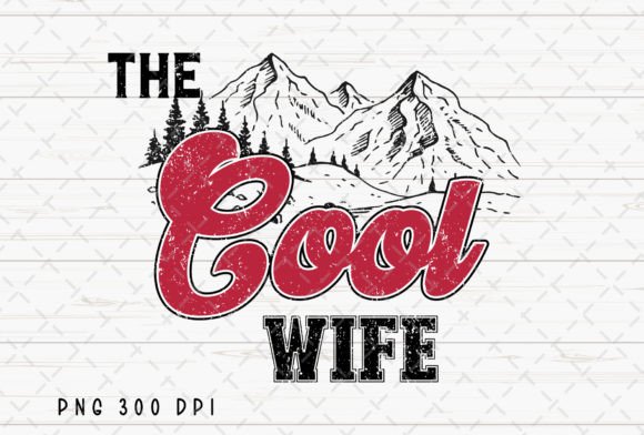 The Cool Wife Bachelorette Party PNG: Design Essentials